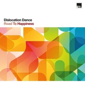Dislocation Dance - Road To Happiness  CD